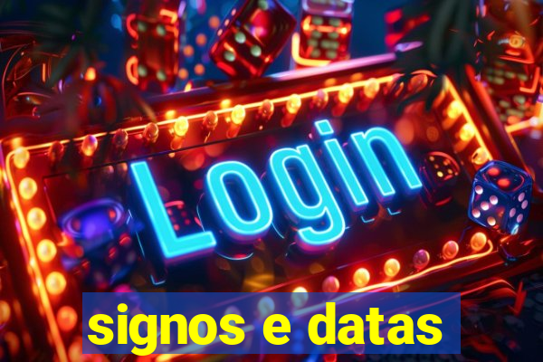 signos e datas